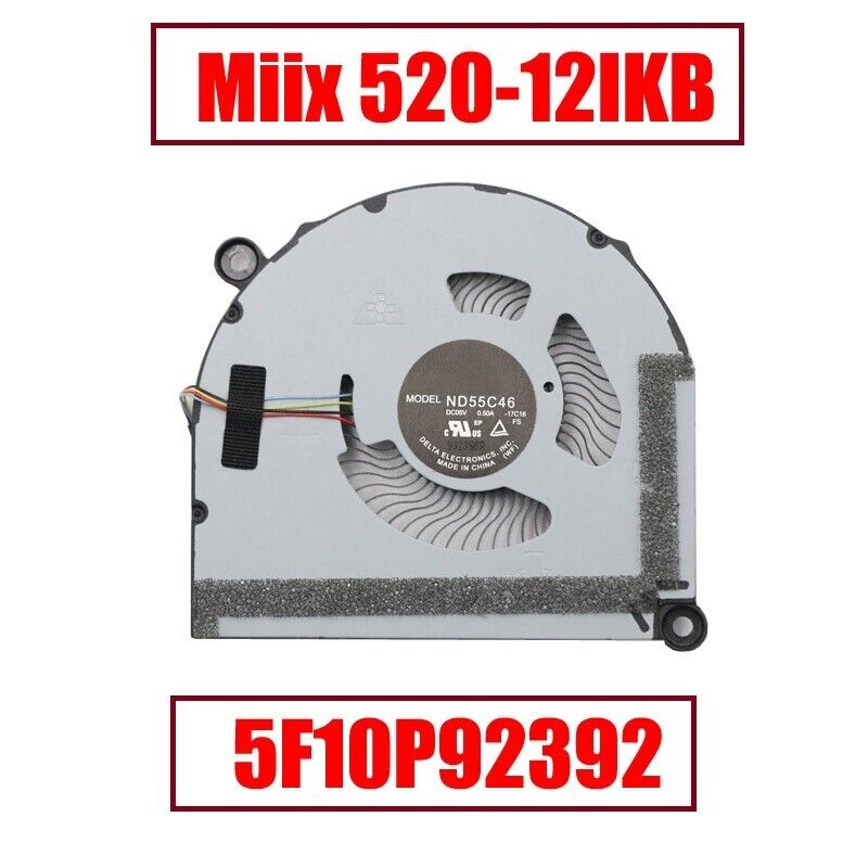 CPU Fan For Lenovo Miix 520 Miix 520-12IKB 5F10P92392 ND55C46 -17C16 81CG New